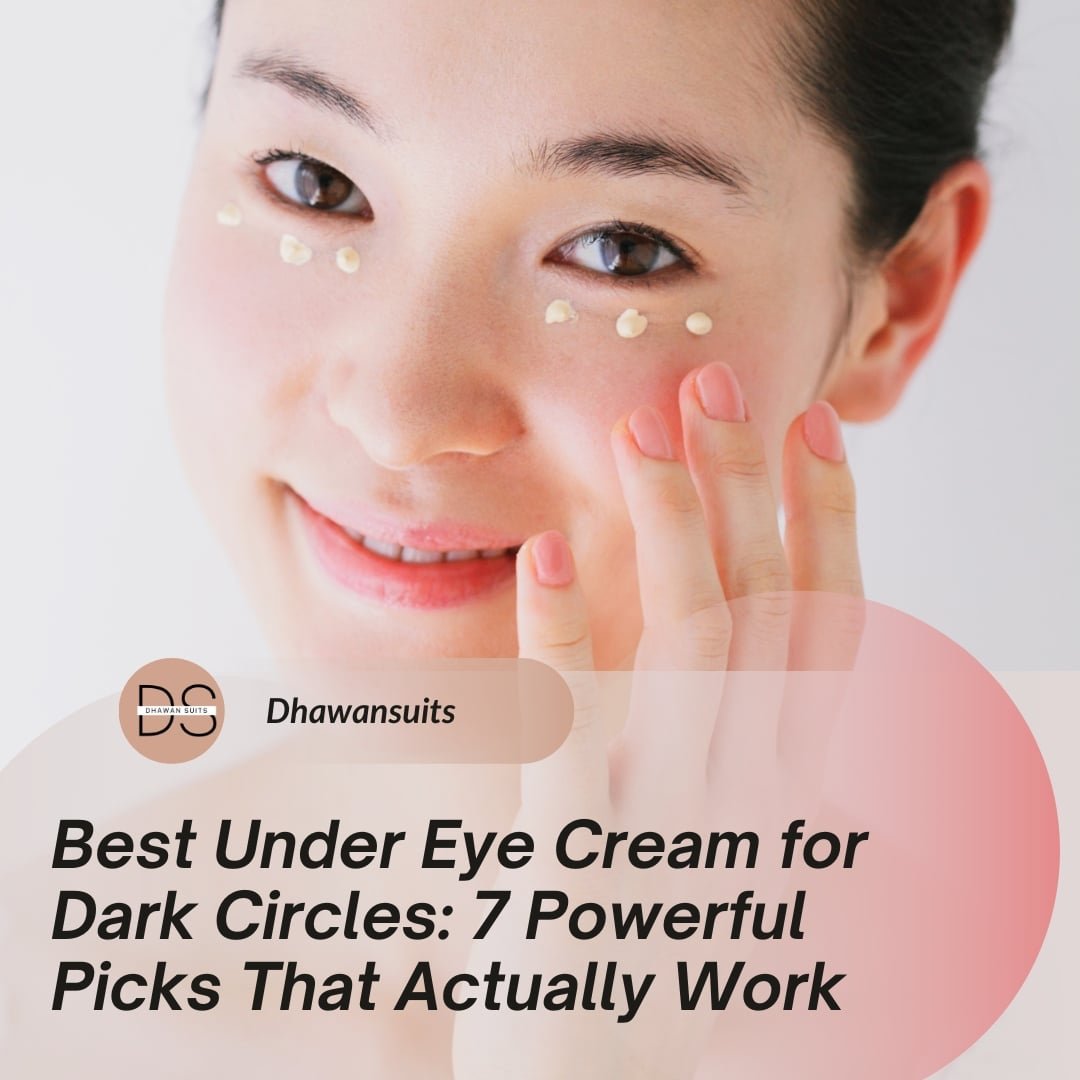 best under eye cream for dark circles