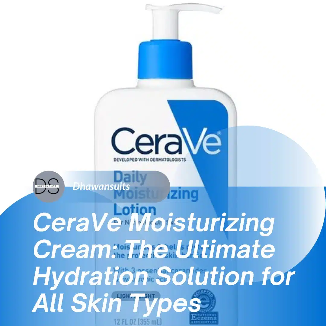 cerave moisturizing cream