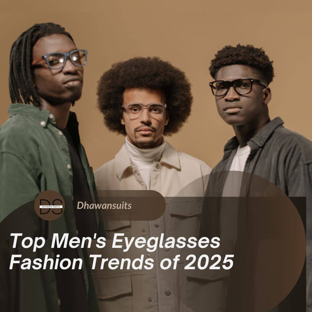 Top Men's Eyeglasses Fashion Trends of 2025