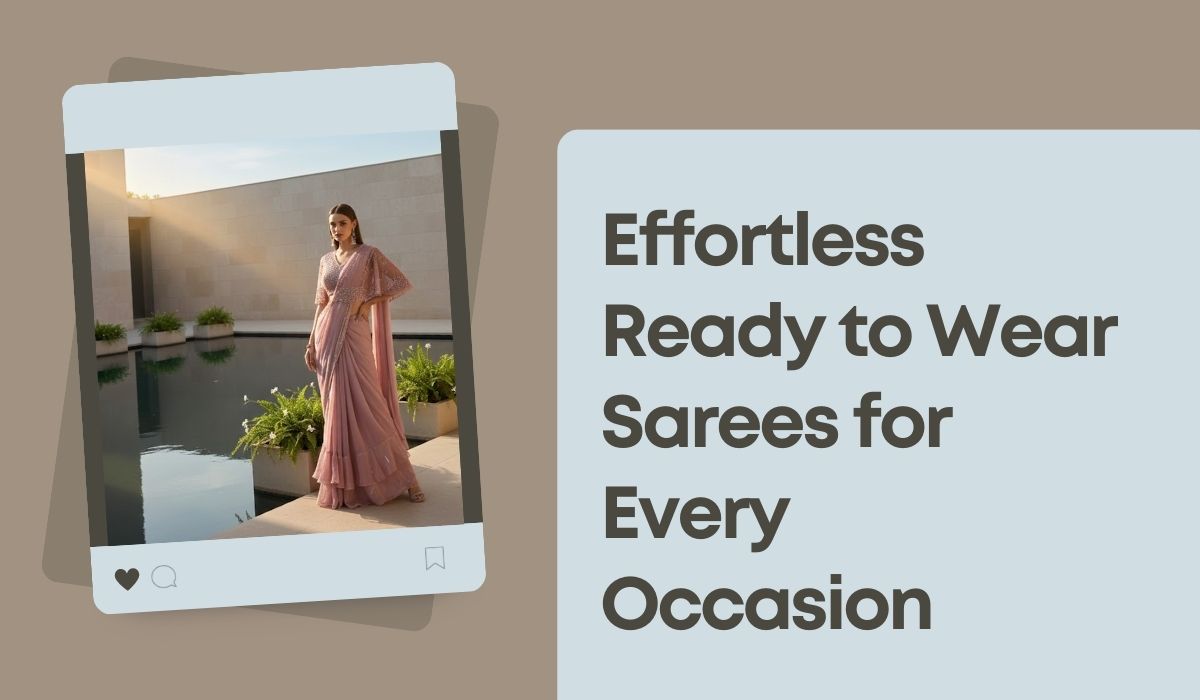 Ready to Wear Sarees