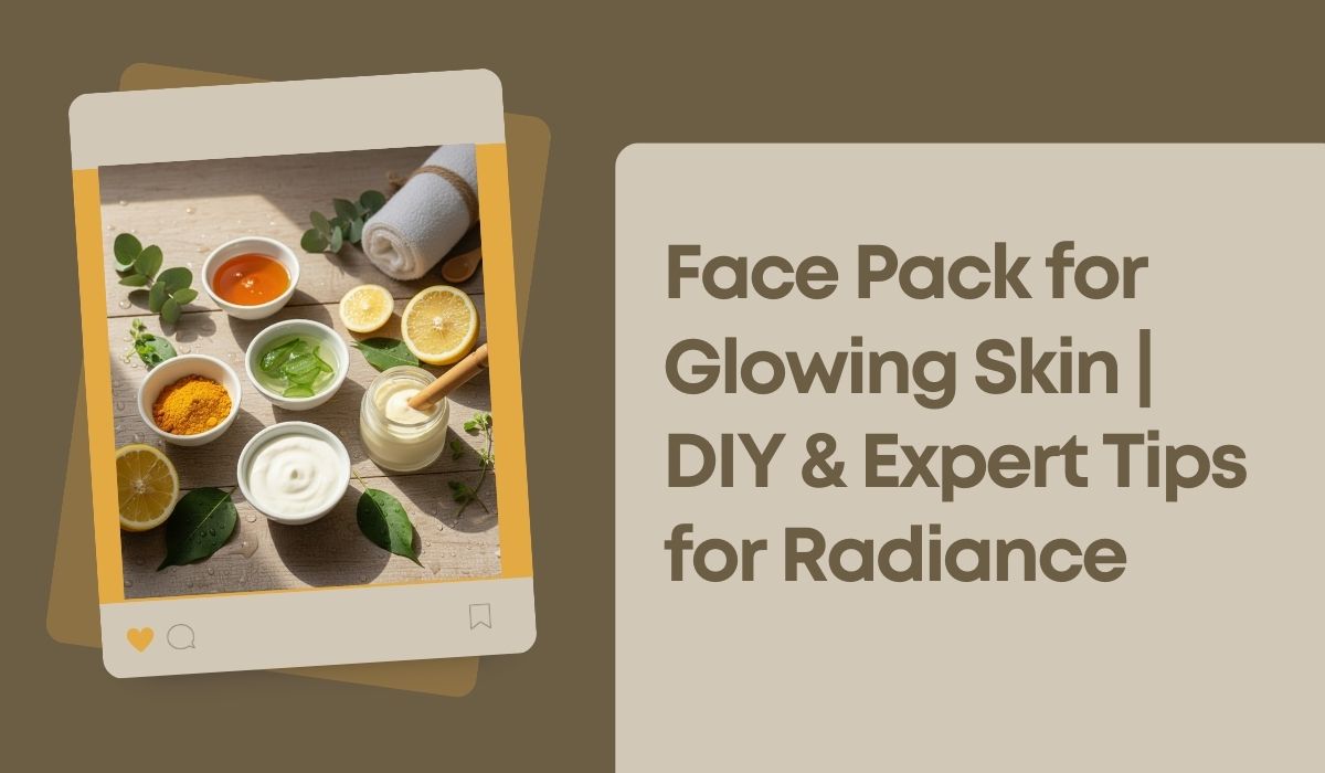 Face Pack for Glowing Skin