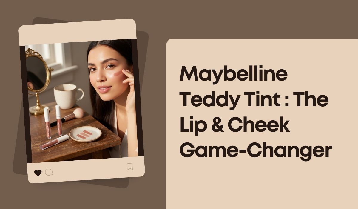 Maybelline Teddy Tint