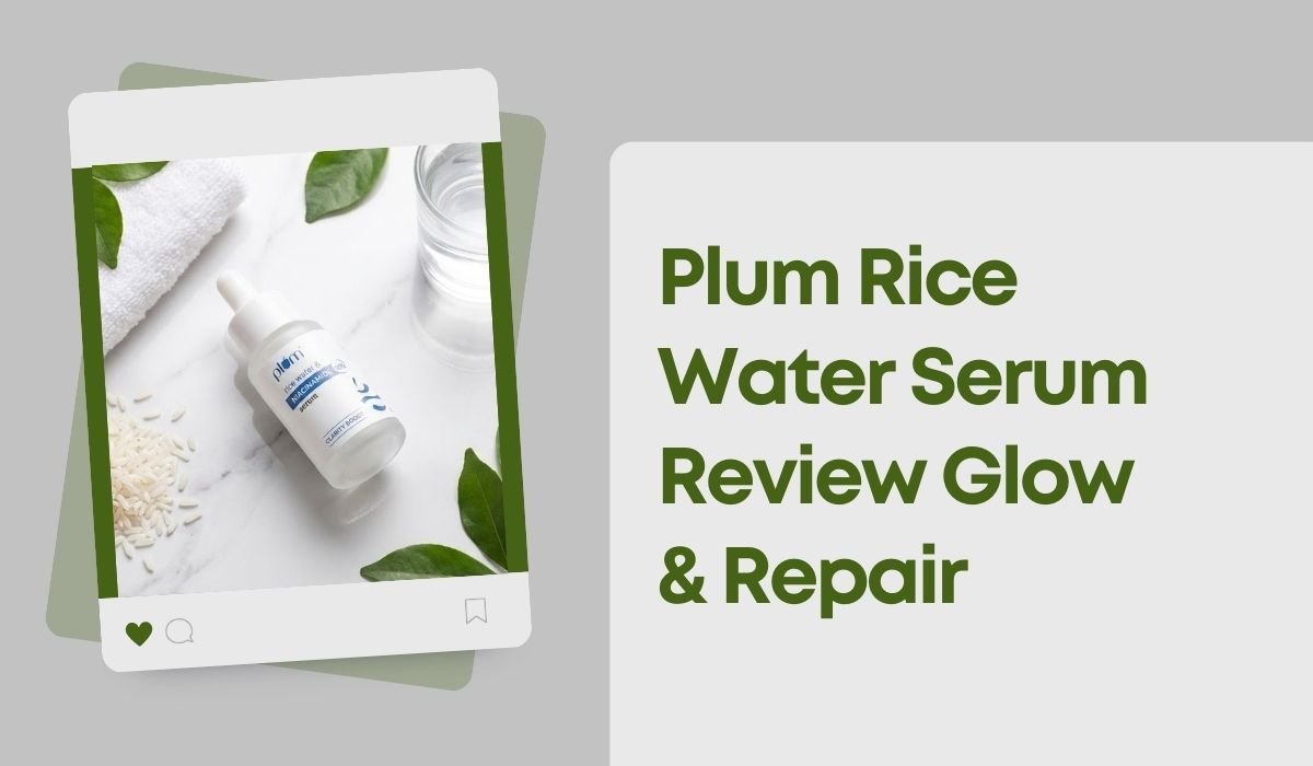 Plum Rice Water Serum