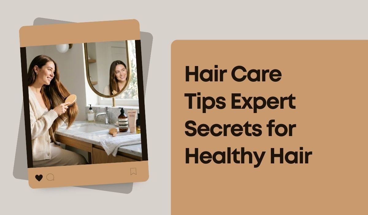 Hair Care Tips