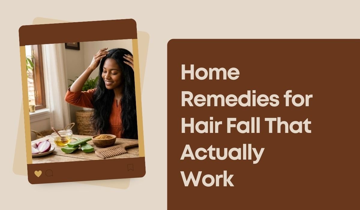 Home Remedies for Hair Fall