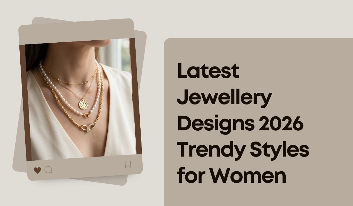 Latest Jewellery Designs